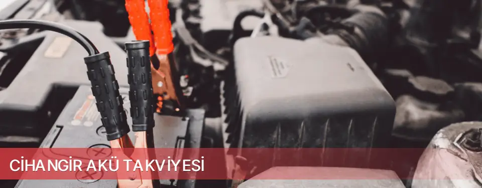 Cihangir İlçemi Akü Takviyesi